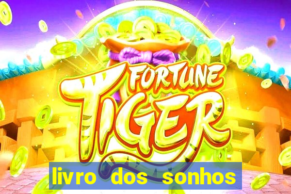 livro dos sonhos jogo do bicho